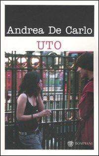 Uto - Andrea De Carlo - copertina