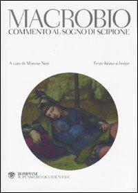 Macrobio. Commento al sogno di Scipione. Testo latino a fronte - copertina