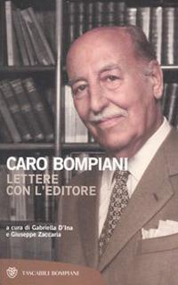 Caro Bompiani. Lettere con l'editore - copertina