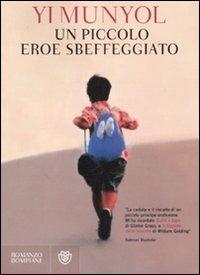 Un piccolo eroe sbeffeggiato - Munyol Yi - copertina