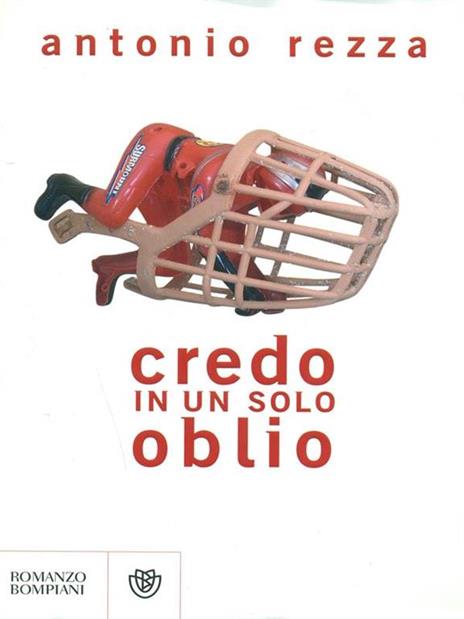 Credo in un solo oblio - Antonio Rezza - copertina