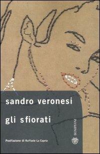 Gli sfiorati - Sandro Veronesi - copertina