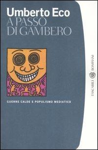  A passo di gambero. Guerre calde e populismo mediatico -  Umberto Eco - copertina