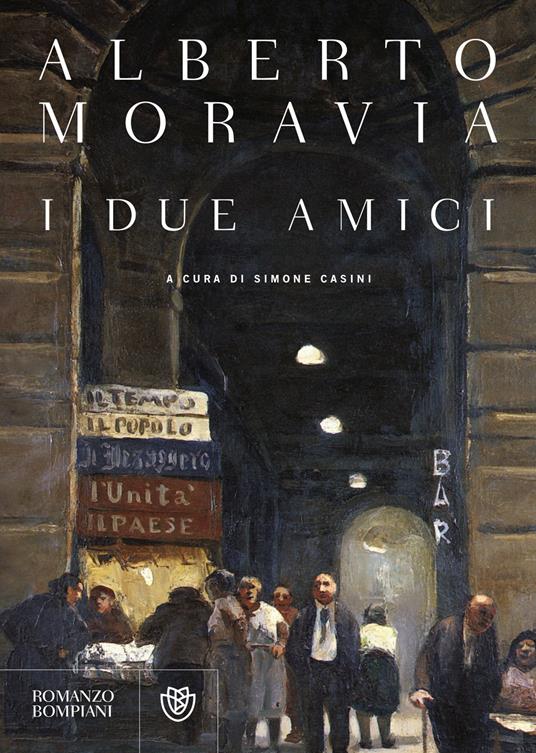 I Due amici - Alberto Moravia - copertina