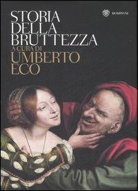 Storia della bruttezza. Ediz. illustrata - copertina