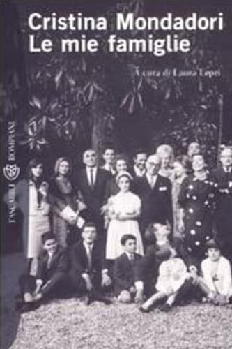 Le mie famiglie - Cristina Mondadori Formenton - copertina