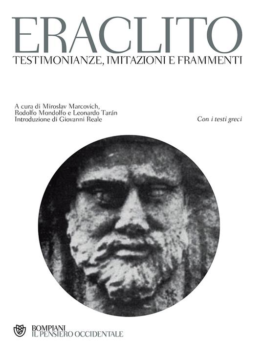 Testimonianze, imitazioni e frammenti. Testo greco a fronte - Eraclito - copertina