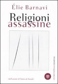 Religioni assassine - Eli Barnavi - copertina