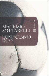 L' undicesimo dito - Maurizio Zottarelli - copertina