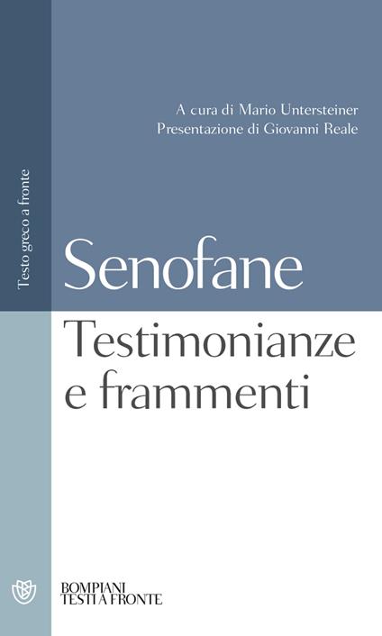 Testimonianze e frammenti. Testo greco a fronte - Senofane - copertina