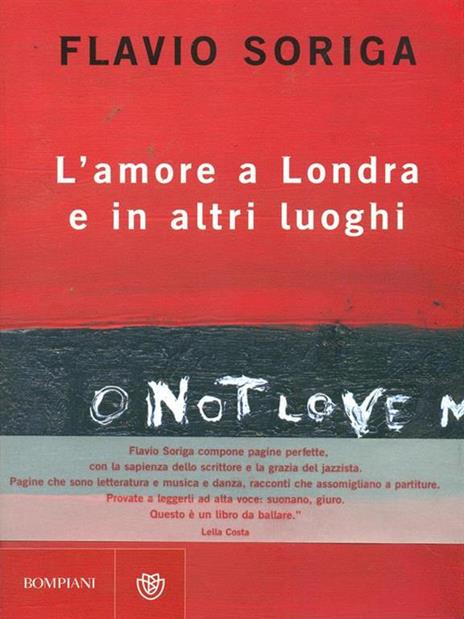 L'amore a Londra e in altri luoghi - Flavio Soriga - copertina