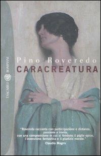 Caracreatura - Pino Roveredo - copertina