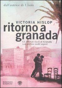 Ritorno a Granada - Victoria Hislop - copertina