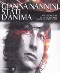 Gianna Nannini. Stati d'anima. Ediz. illustrata - Edoardo Nesi,Gianna Nannini,Alberto Bettinetti - copertina