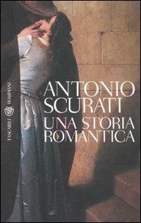 Una storia romantica - Antonio Scurati - copertina