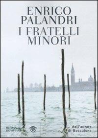 I fratelli minori - Enrico Palandri - 4