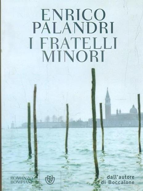 I fratelli minori - Enrico Palandri - 6