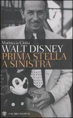 Walt Disney. Prima stella a sinistra