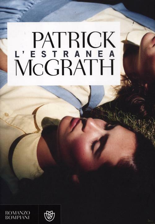 L' estranea - Patrick McGrath - copertina