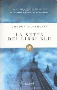 La setta dei libri blu - Gordon Dahlquist - copertina