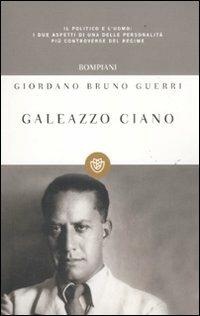 Galeazzo Ciano - Giordano Bruno Guerri - copertina