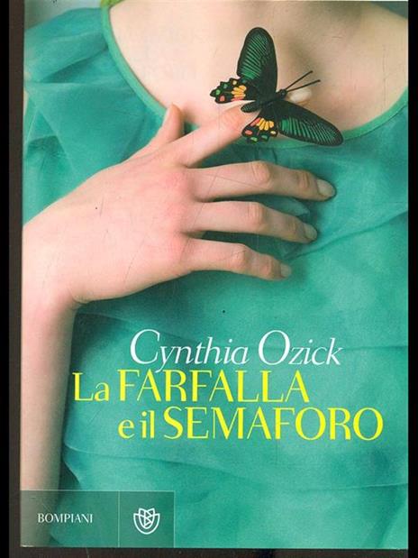 La farfalla e il semaforo - Cynthia Ozick - copertina