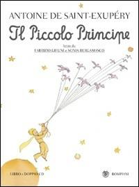 Il Piccolo Principe. Con CD Audio - Antoine de Saint-Exupéry - copertina