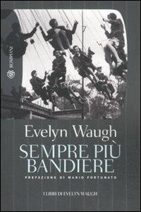 Sempre più bandiere - Evelyn Waugh - copertina
