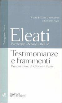 Testimonianze e frammenti. Testo greco a fronte - Parmenide,Zenone,Melisso di Samo - copertina