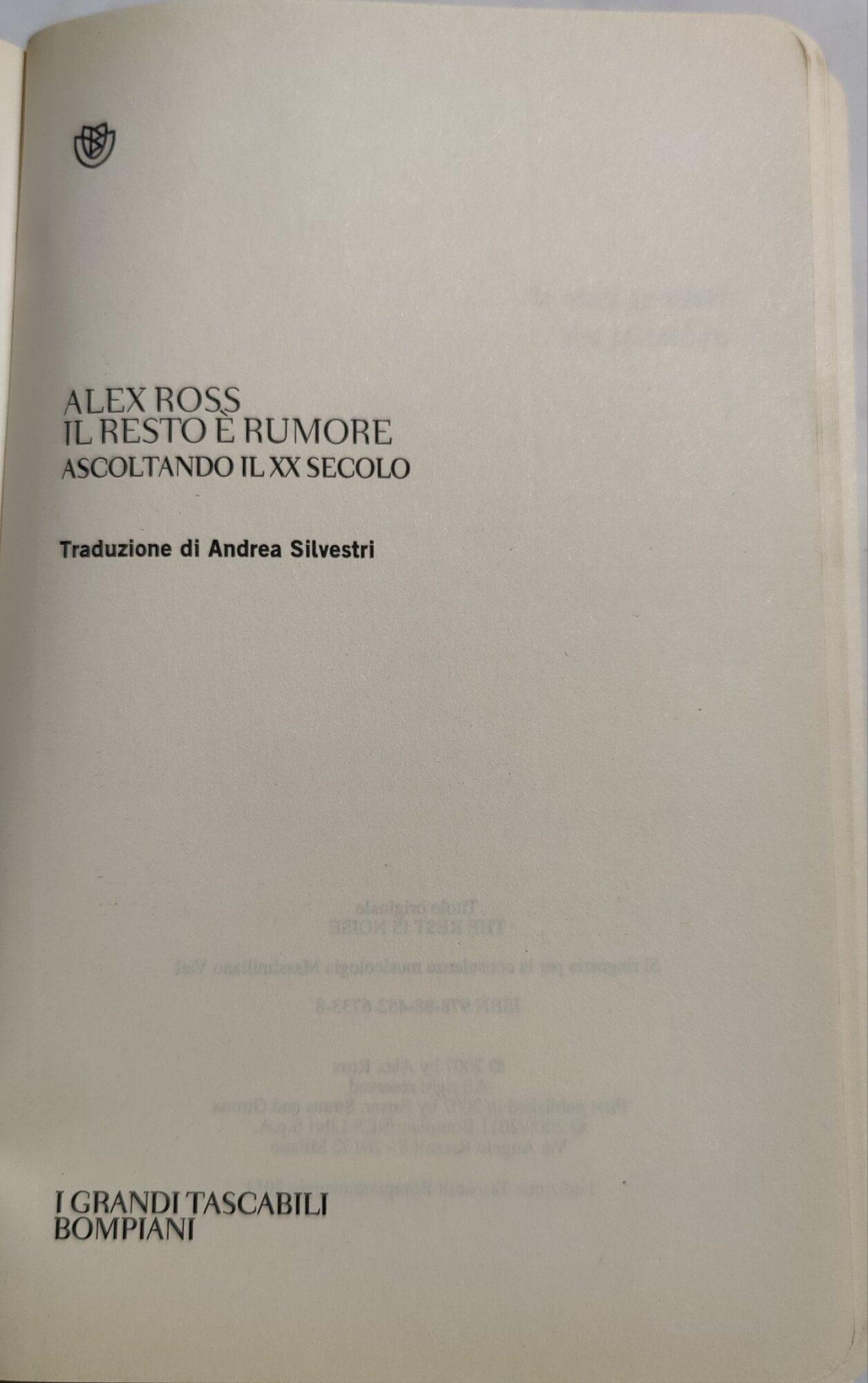 Il resto è rumore. Ascoltando il XX secolo
