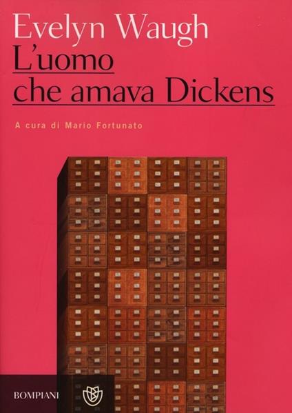 L' uomo che amava Dickens e altri racconti - Evelyn Waugh - copertina