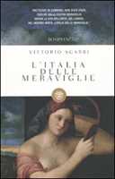Libro L' Italia delle meraviglie Vittorio Sgarbi