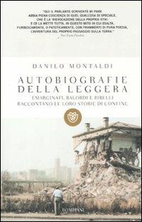 Autobiografie della leggera. Emarginati, balordi e ribelli raccontano le loro storie di confine - Danilo Montaldi - copertina