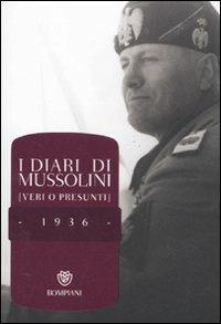 I diari di Mussolini (veri o presunti). 1936 - copertina