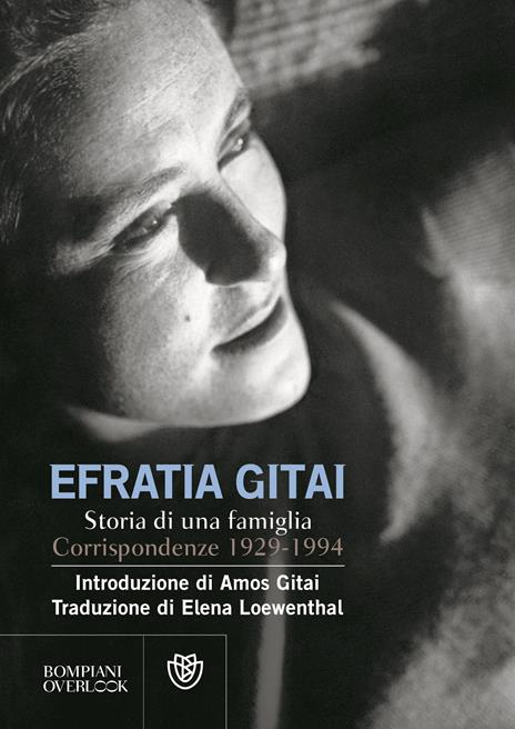 Storia di una famiglia ebrea - Efratia Gitai,Amos Gitai - copertina