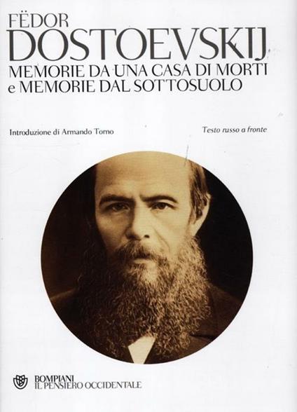 Memorie da una casa di morti e Memorie dal sottosuolo. Testo russo a fronte - Fëdor Dostoevskij - copertina