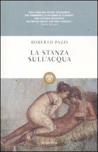 La stanza sull'acqua - Roberto Pazzi - copertina