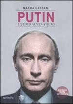 Putin. L'uomo senza volto