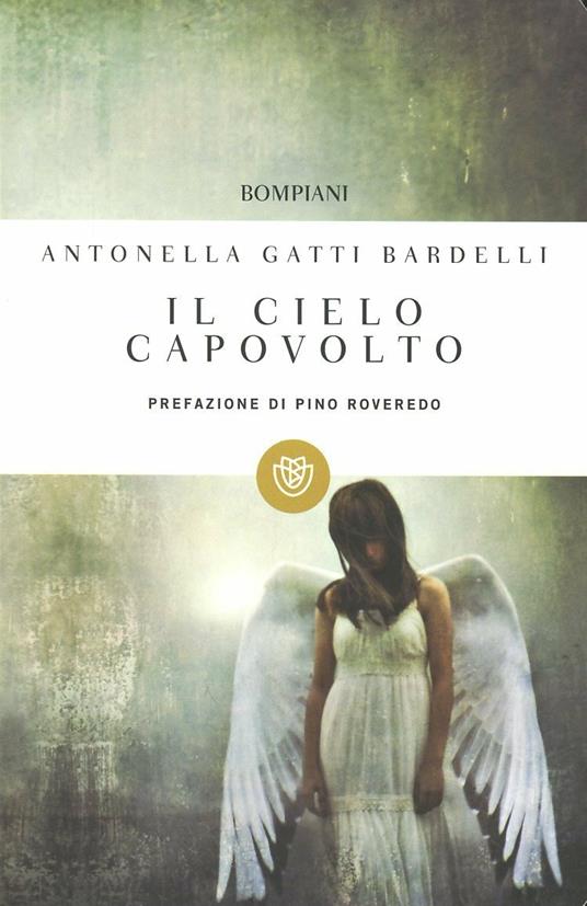 Il cielo capovolto - Antonella Gatti Bardelli - copertina