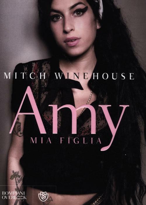 Amy, mia figlia - Mitch Winehouse - 2