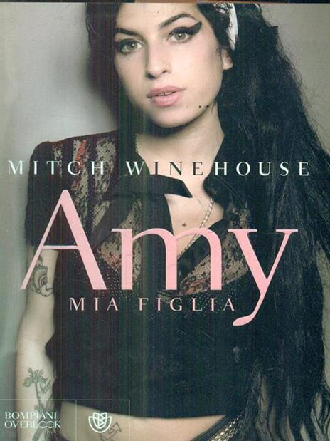 Amy, mia figlia - Mitch Winehouse - 2