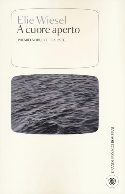 A cuore aperto - Elie Wiesel - copertina