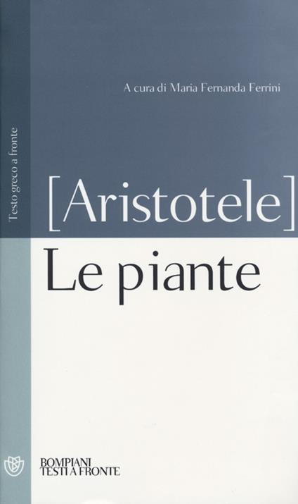 Le piante. Testo greco a fronte - Aristotele - copertina