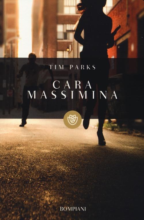 Cara Massimina - Tim Parks - copertina