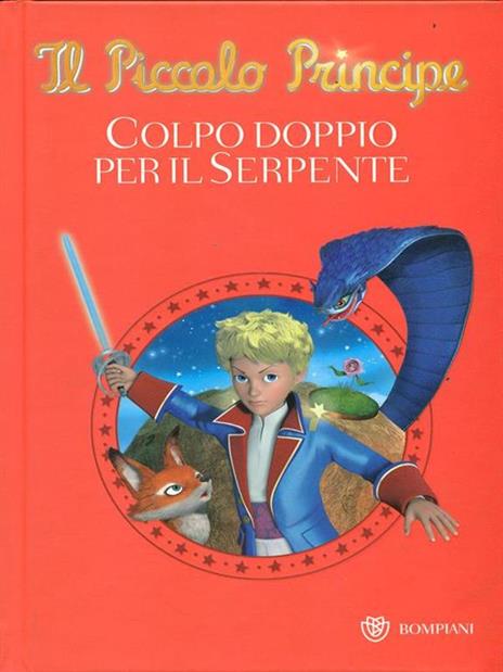 Il Piccolo Principe. Colpo doppio per il serpente. Ediz. illustrata - 3