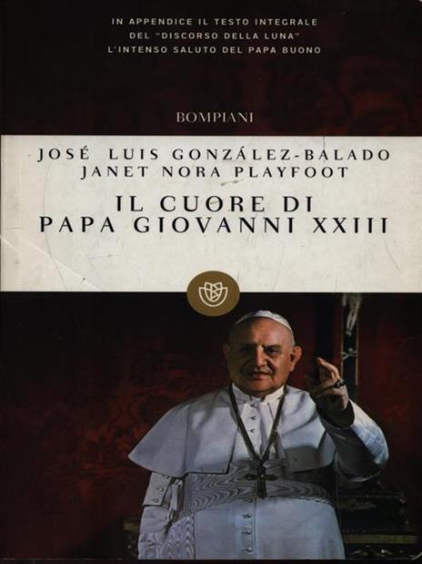 Il cuore di papa Giovanni XXIII - José L. Gonzáles Balado,Janet N. Playfoot - 3