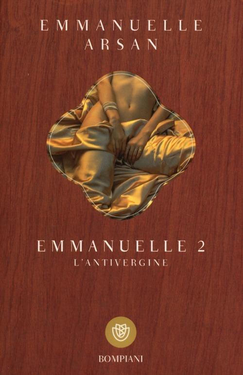 Emmanuelle 2. L'antivergine - Emmanuelle Arsan - copertina