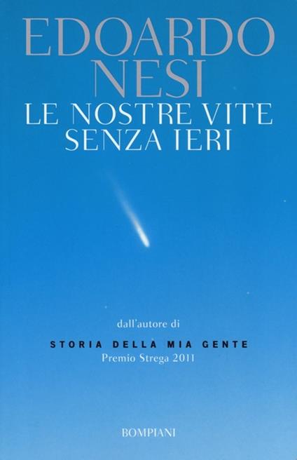 Le nostre vite senza ieri - Edoardo Nesi - copertina