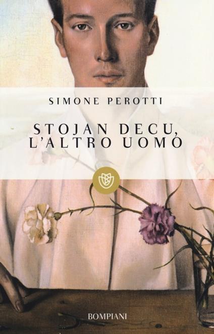 Stojan Decu, l'altro uomo - Simone Perotti - copertina