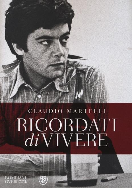 Ricordati di vivere - Claudio Martelli - 5